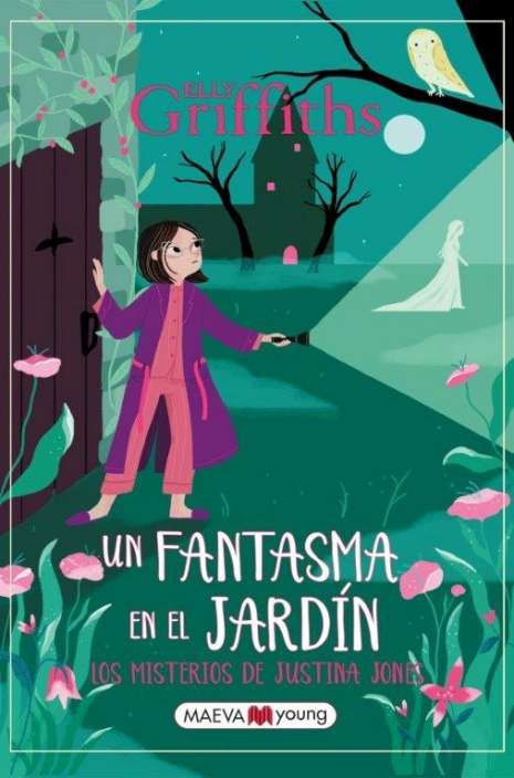 Los misterios de Justina Jones 3: Un fantasma en el jardín