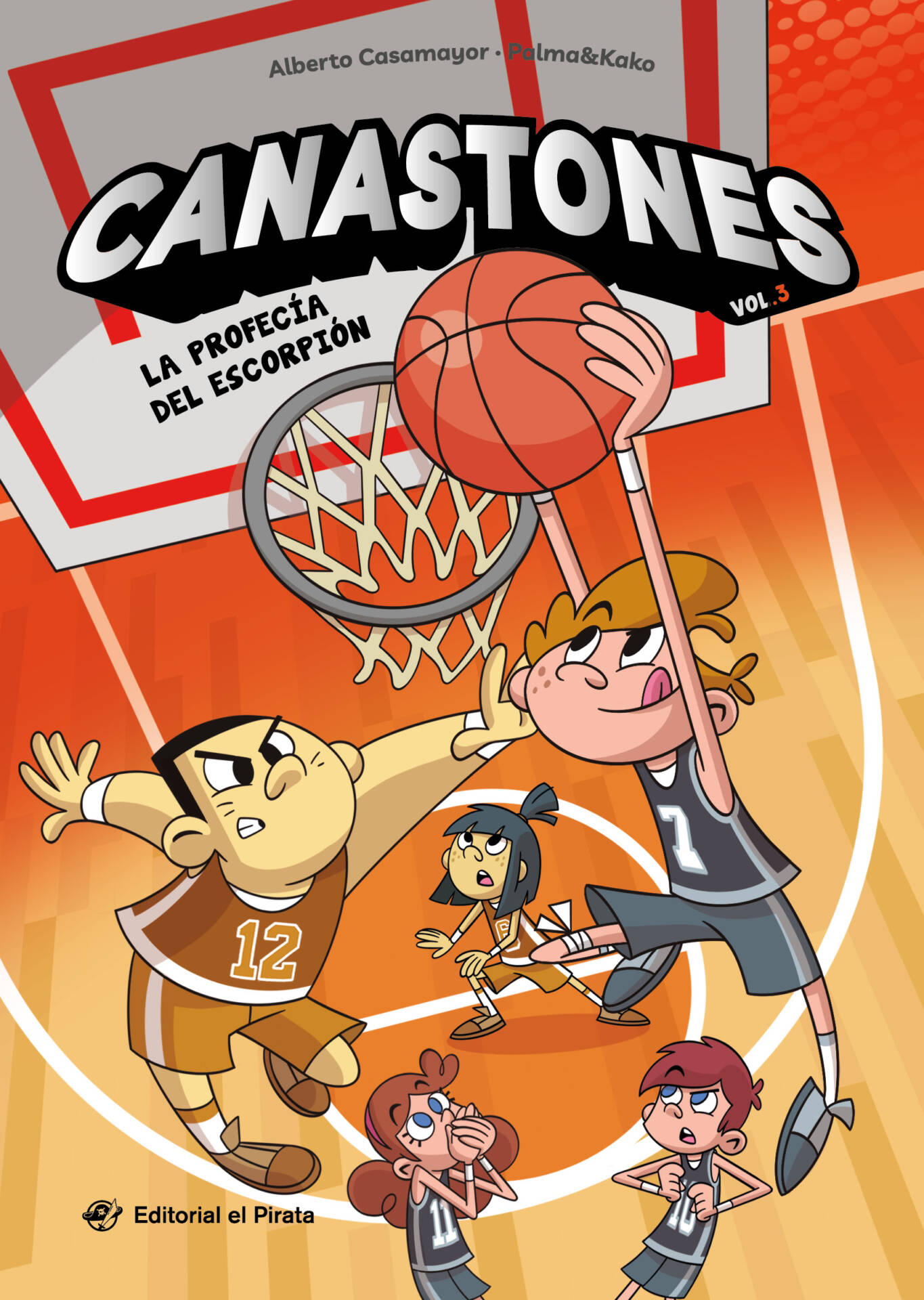 Canastones 3 - La profecía del escorpión : ¡Nunca el baloncesto había sido tan divertido! Un equipo de basket insólito, amistad y mucho humor.