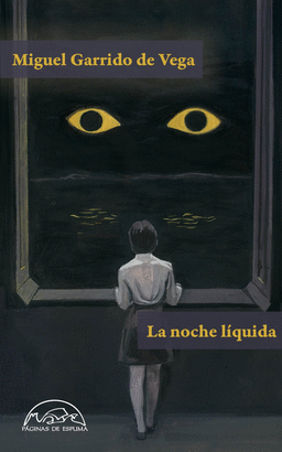 La noche líquida