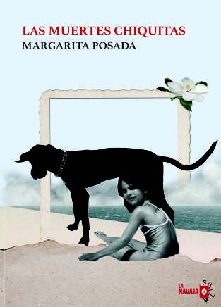 Las muertes chiquitas