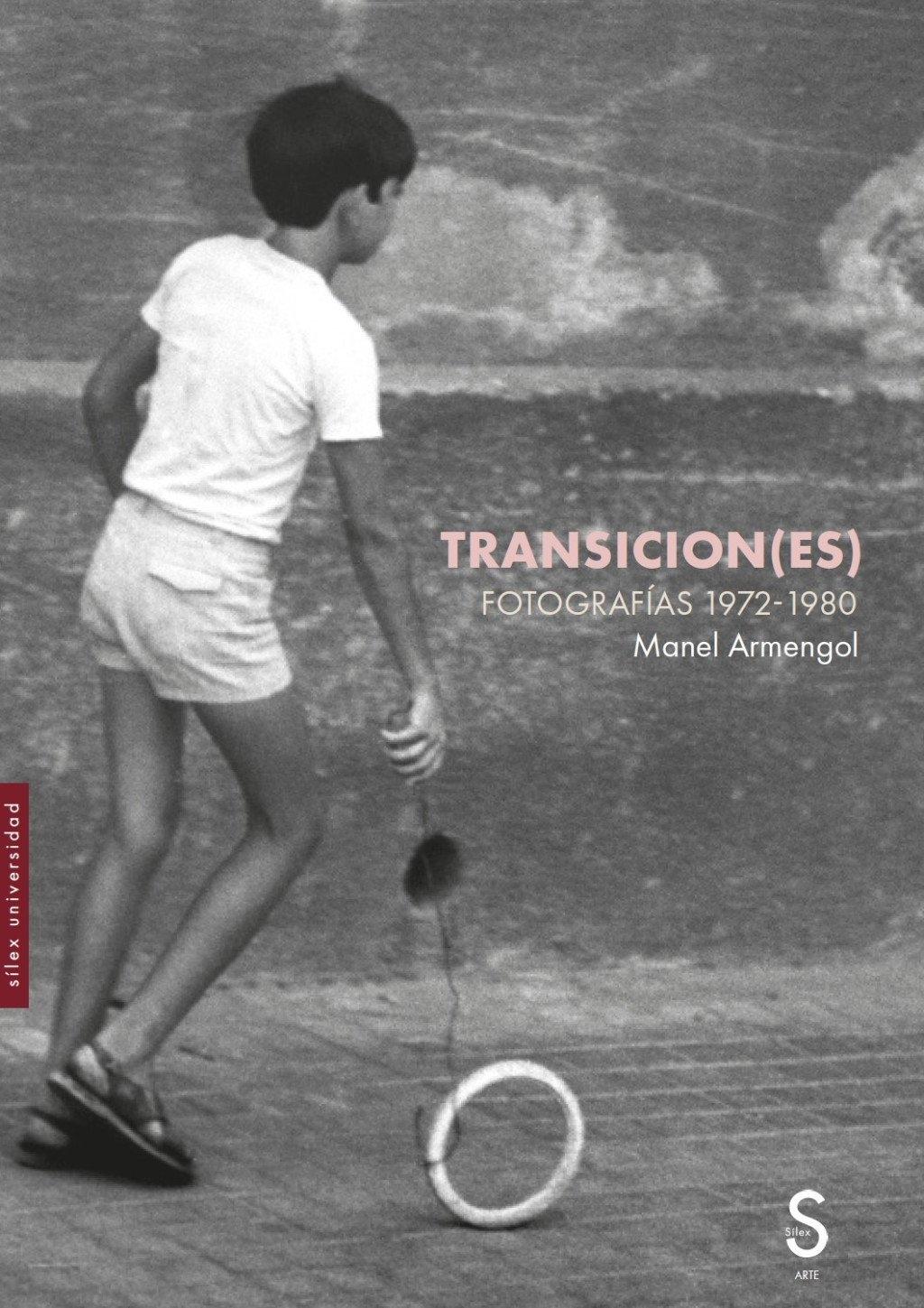 Transicion (es) : Fotografías 1972-1980