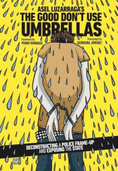 GOOD DON'T USE UMBRELLAS, THE