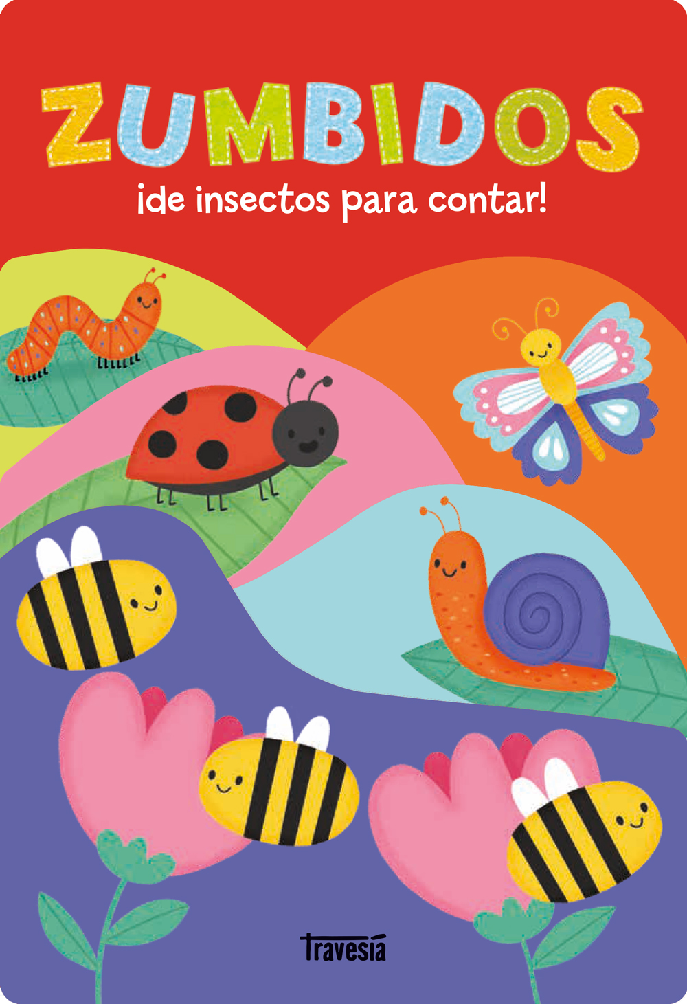 Zumbidos : ¡de insectos para contar!