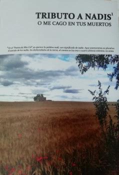 Tributo a nadis : Me cago en tus muertos