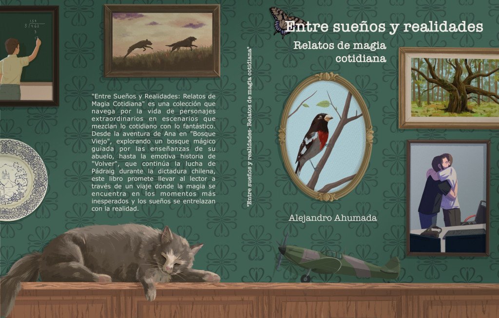 Entre Sueños y Realidades : Relatos de Magia Cotidiana