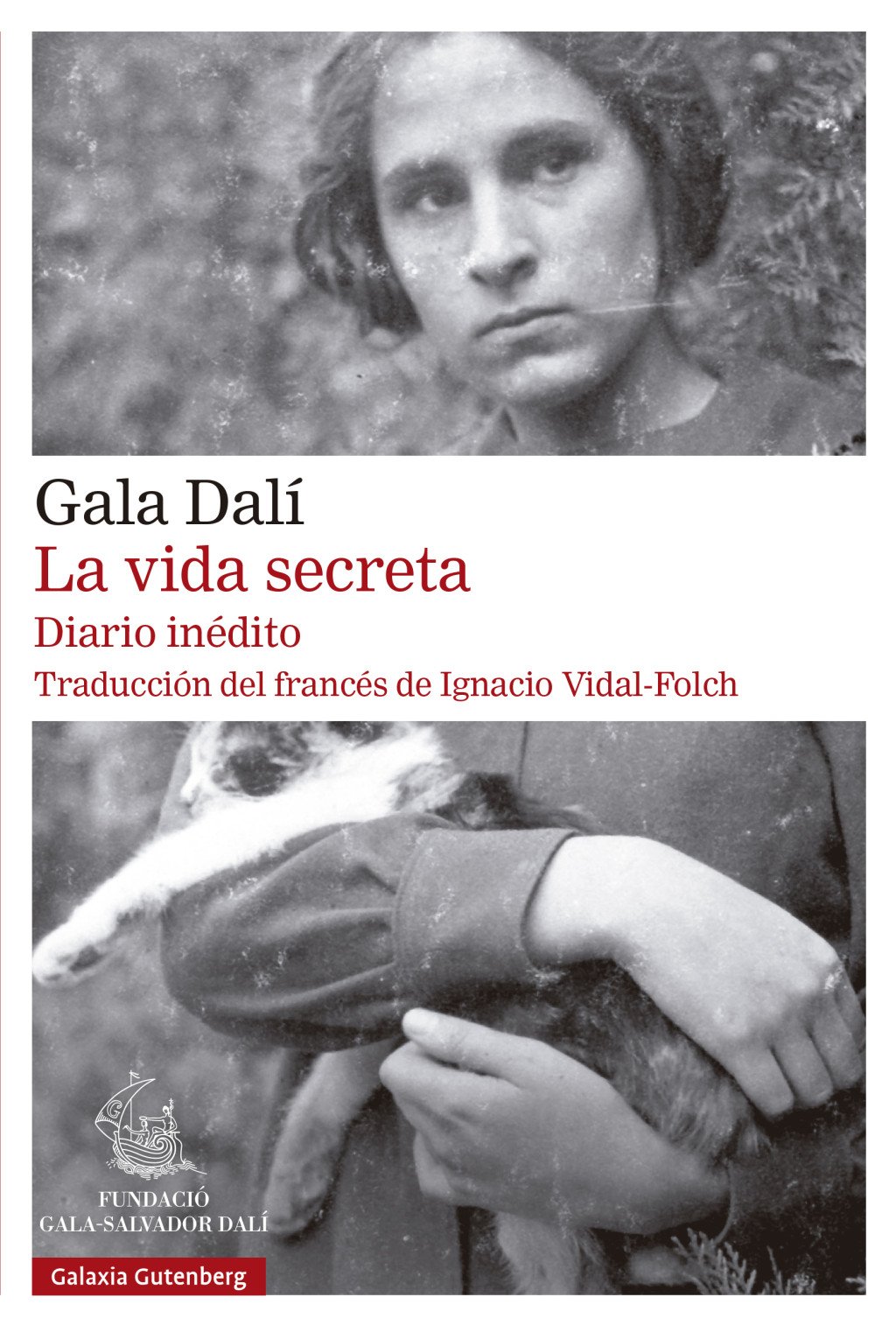 La vida secreta- rústica : Diario inédito