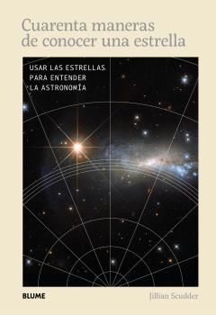 Cuarenta maneras de conocer una estrella