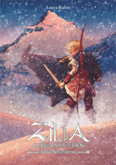 Zilia Quebrantahuesos : El fin del invierno