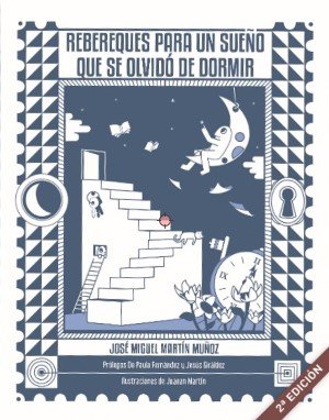 Rebereques : para un sueño que se olvidó de dormir