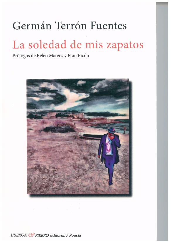 SOLEDAD DE MIS ZAPATOS, LA : PROLOGOS DE BELEN MATEOS Y FRAN PICON