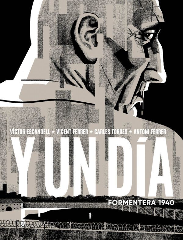 Y un dia : FORMENTERA, 1940