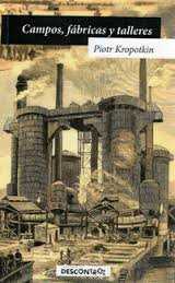 Campos, Fábricas y Talleres