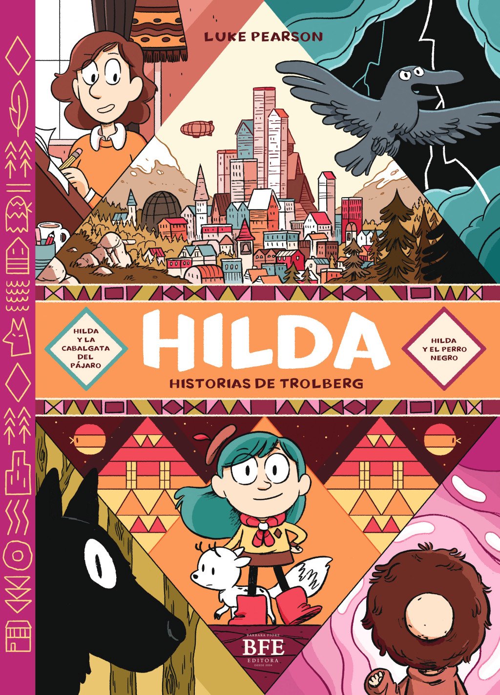 Hilda Historias de Trolberg : Hilda y la cabalgata del pájaro / Hilda y el perro negro