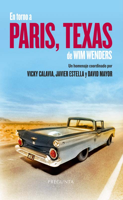 En torno a Paris, Texas de Wim Wenders