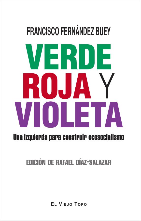 Verde, roja y violeta : Una izquierda para construir ecosocialismo