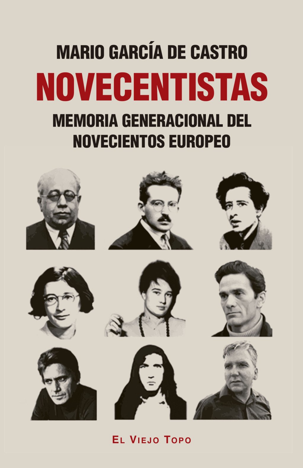 Novecentistas : Memoria generacional del novecientos europeo