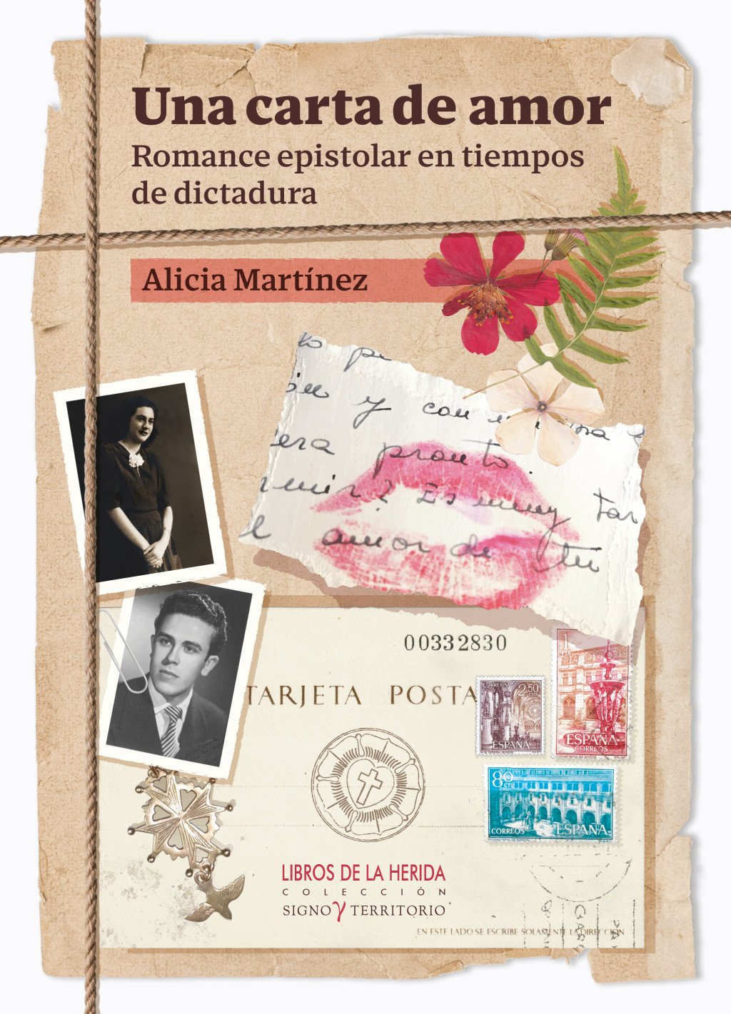 UNA CARTA DE AMOR : Romance epistolar en tiempos de dictadura