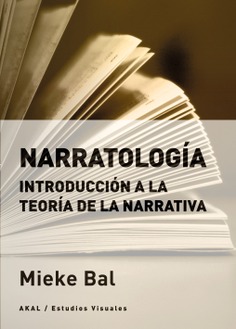 Narratología : Introducción a la teoría de la narrativa