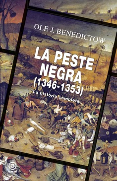 La Peste Negra, 1346-1353 : La historia completa