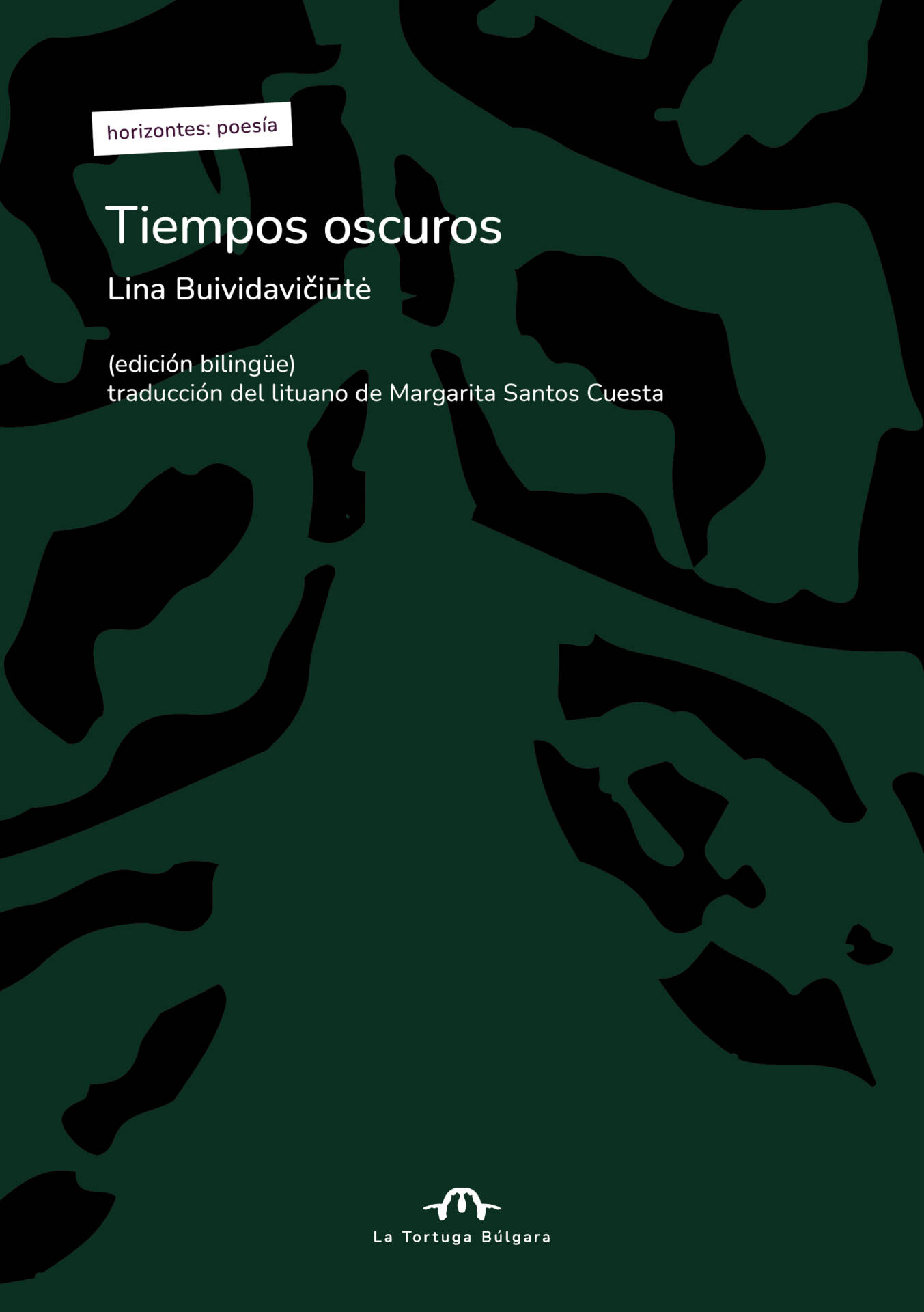 Tiempos oscuros : Edición bilingüe lituano-español