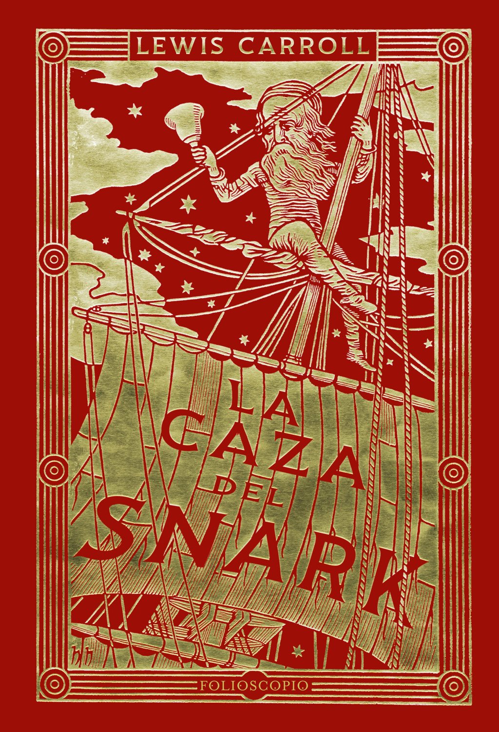 La caza del Snark : Una agonía en ocho episodios