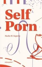 Self Porn : Masculinidades cuir y pornografía online