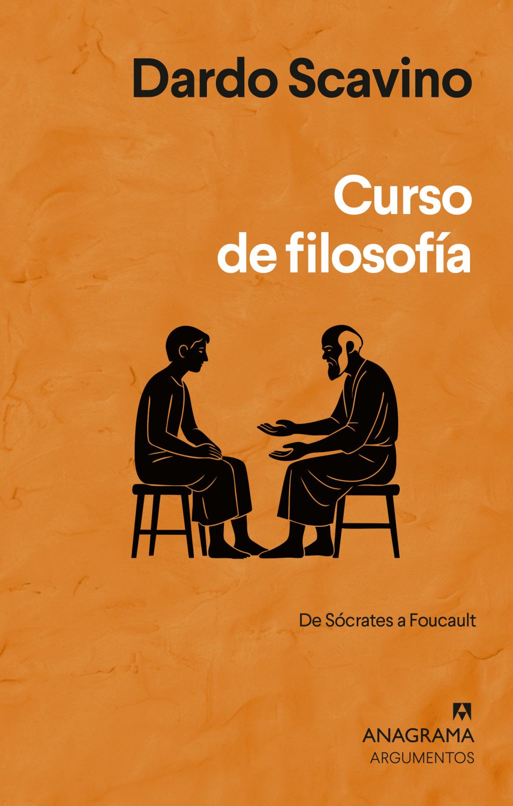 Curso de filosofía : De Sócrates a Foucault