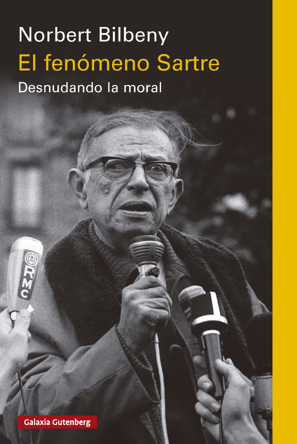 El fenómeno Sartre : Desnudando la moral