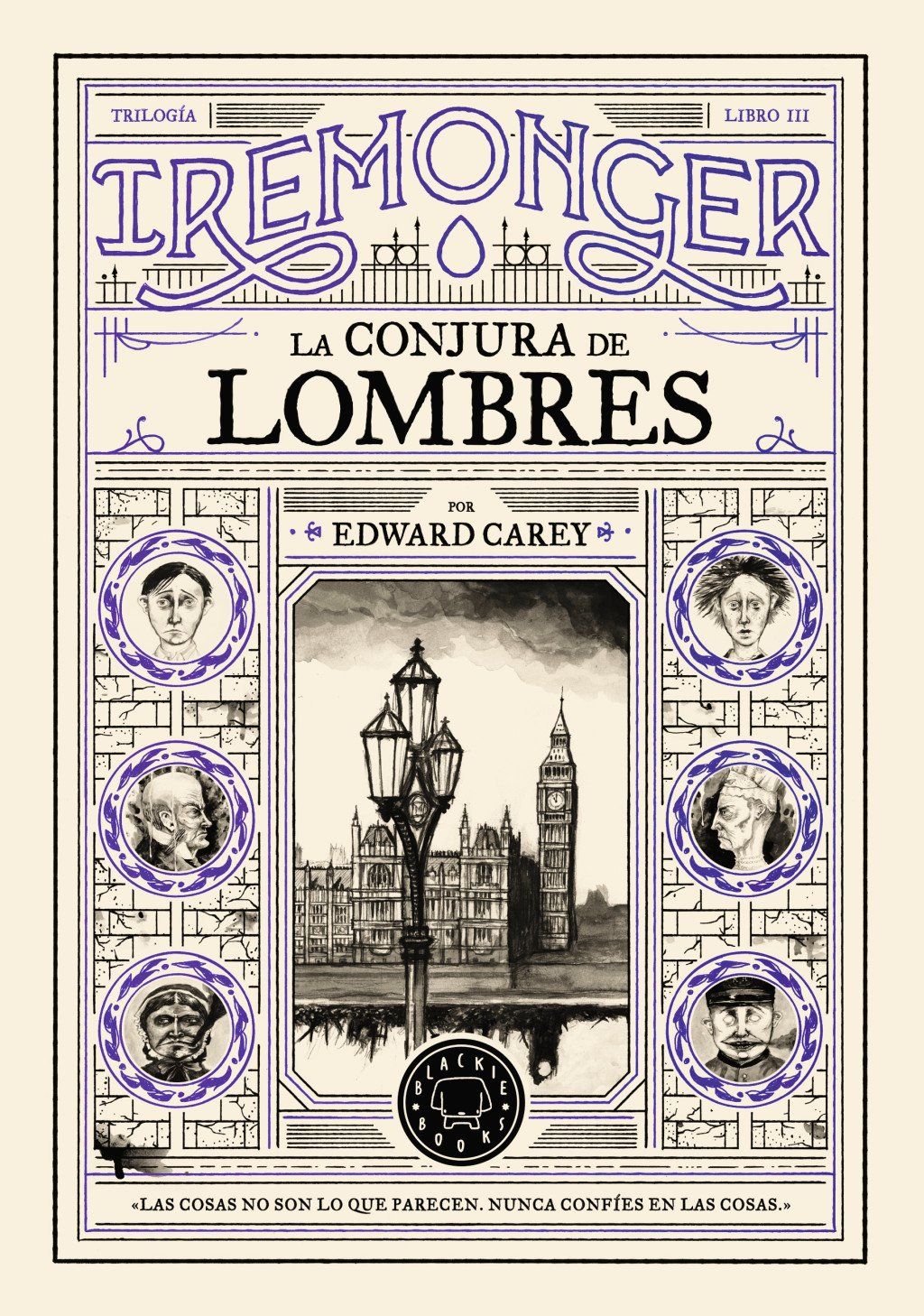 Trilogía IREMONGER 3: La conjura de Lombres : C