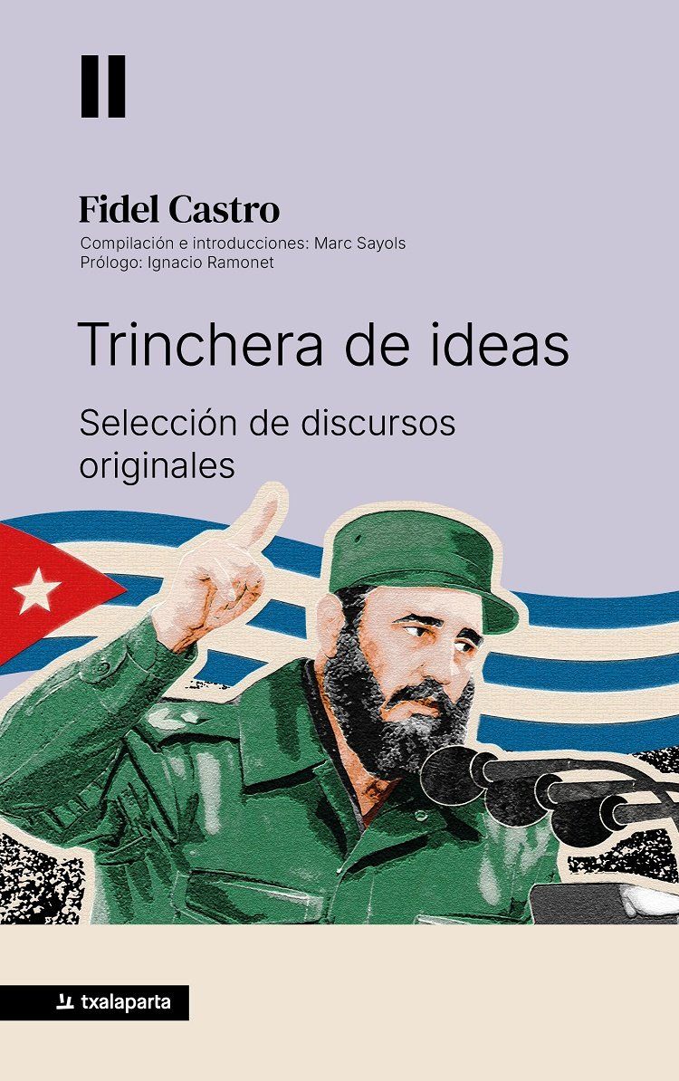 Trinchera de ideas : Selección de discursos originales