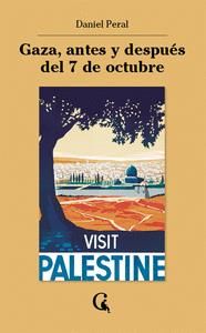 Gaza, antes y después del 7 de octubre : P