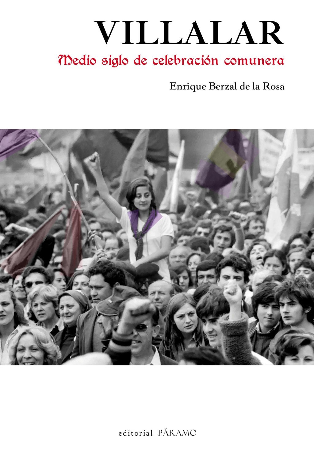 Villalar : Medio siglo de celebración comunera