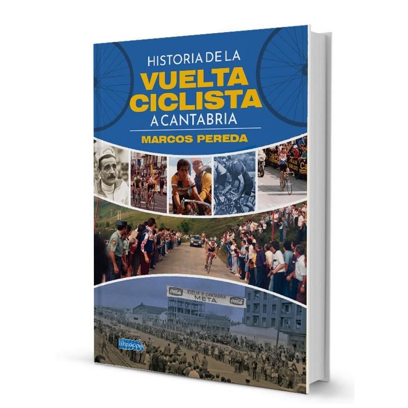 HISTORIA DE LA VUELTA CICLISTA A CANTABRIA