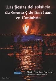 LAS FIESTAS DEL SOLSTICIO DE VERANO Y DE SAN JUAN EN CANTABRIA