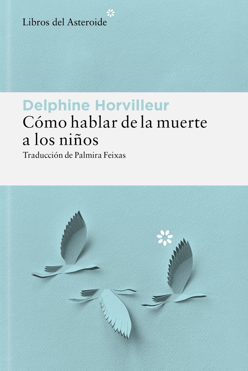 Cómo hablar de la muerte a los niños : HO