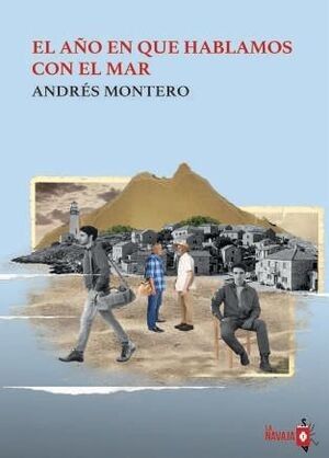 El año en que hablamos con el mar : M