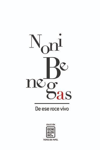 De ese roce vivo
