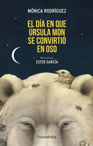 El día que Úrsula Mon se convirtió en oso : MON