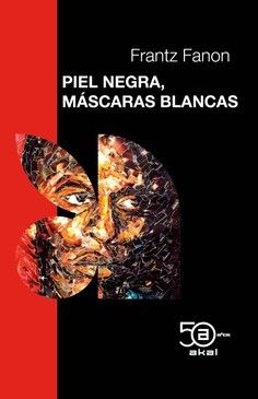 50 ANIV: PIEL NEGRA, MASCARAS BLANCAS : 50 ANIVERSARIO