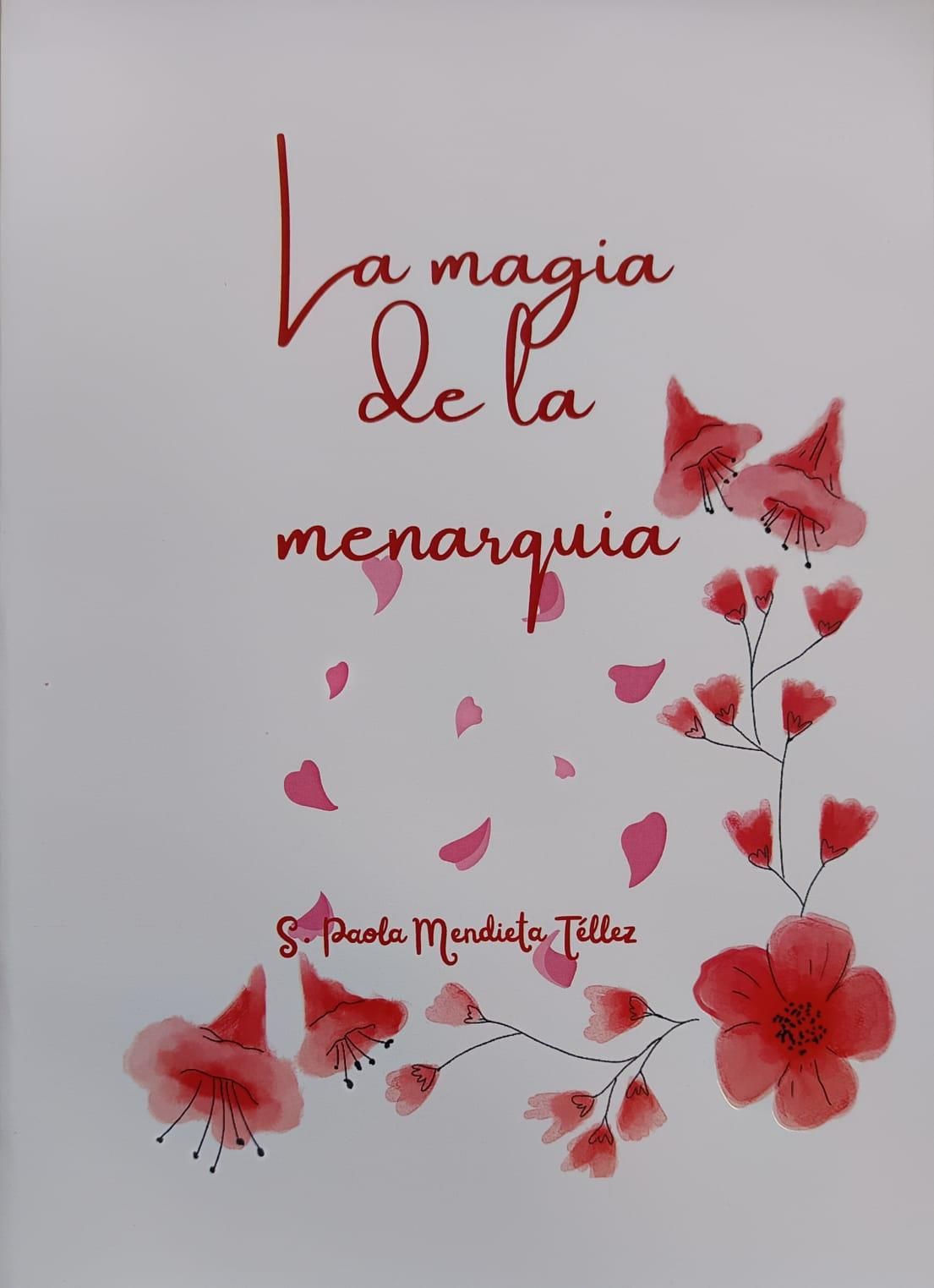 LA MAGIA DE LA MENARQUIA