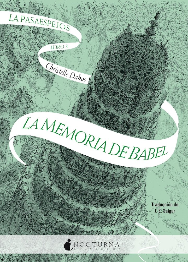 La Pasaespejos: La memoria de Babel : PASAESPEJOS 3
