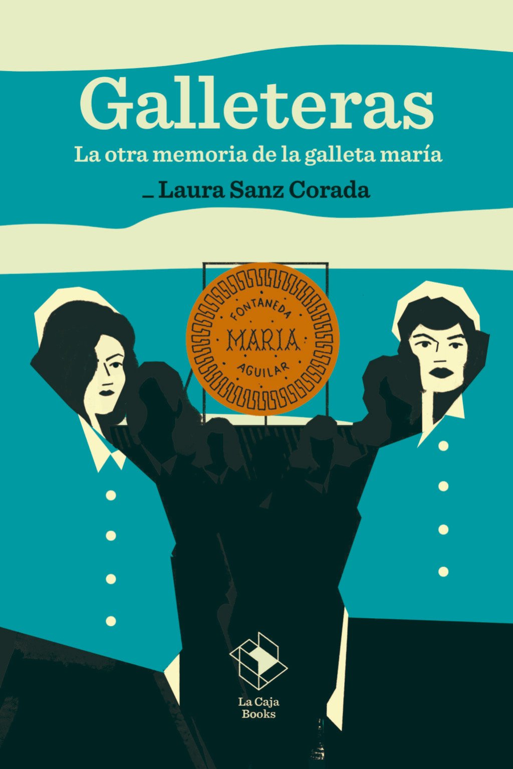 Galleteras : La otra memoria de la galleta maria