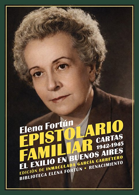 Epistolario familiar. Cartas 1942-1945 : El exilio en Buenos Aires. Tomo III