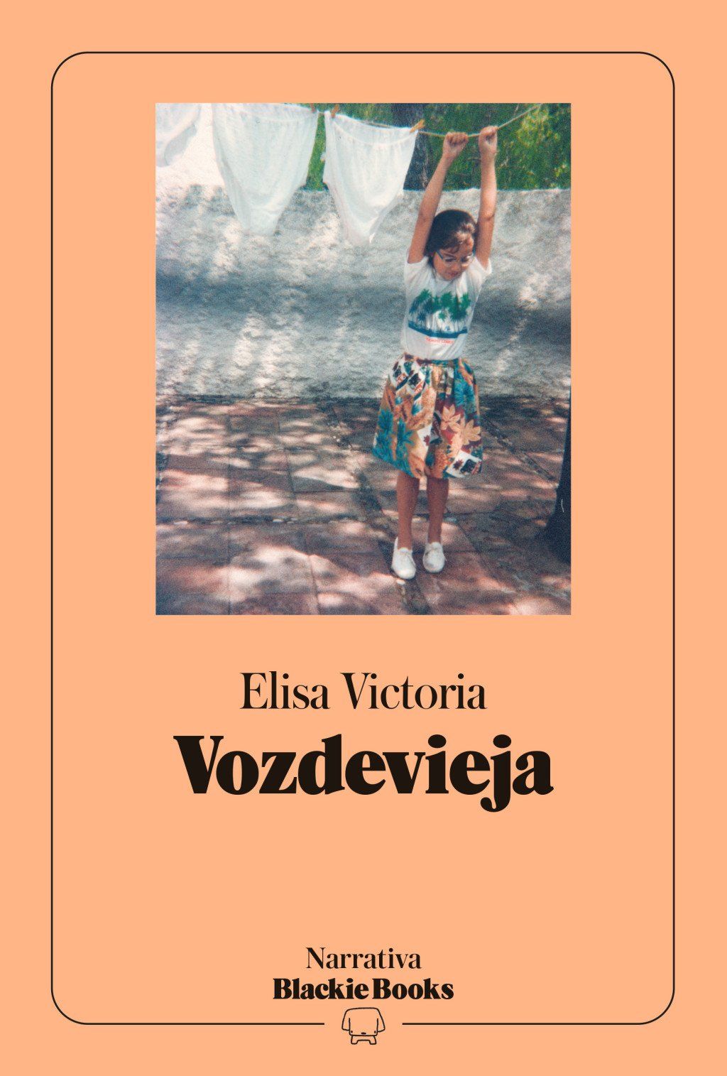 Vozdevieja (colección Narrativa Blackie Books) : V