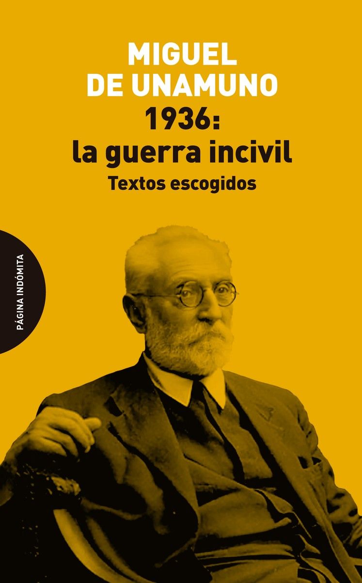 1936: LA GUERRA INCIVIL : TEXTOS ESCOGIDOS