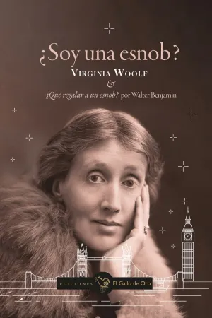 ¿Soy una esnob? : ¿QUE REGALAR A UN SNOB? POR WALTER BENJAMIN