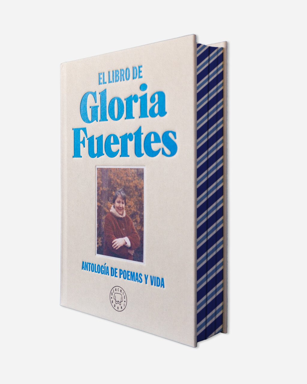 El libro de Gloria Fuertes. Edición especial en tela y cantos pintados : Antología de poemas y vida
