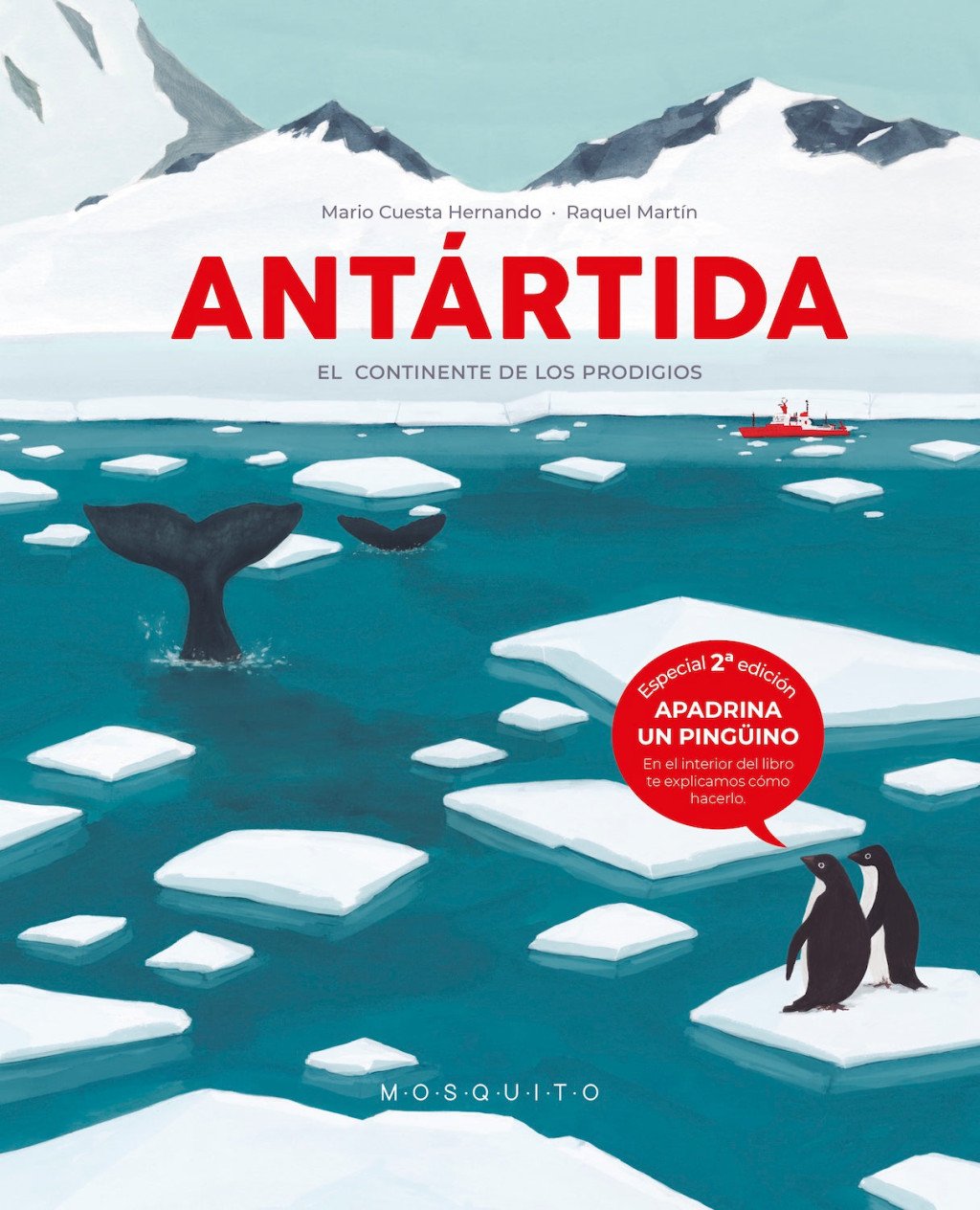 Antártida (2a Edición) : El continente de los prodigios