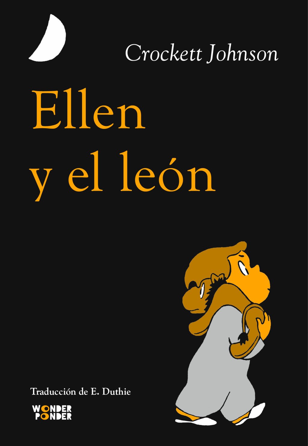 Ellen y el león : Doce historias contadas por Crockett Johnson