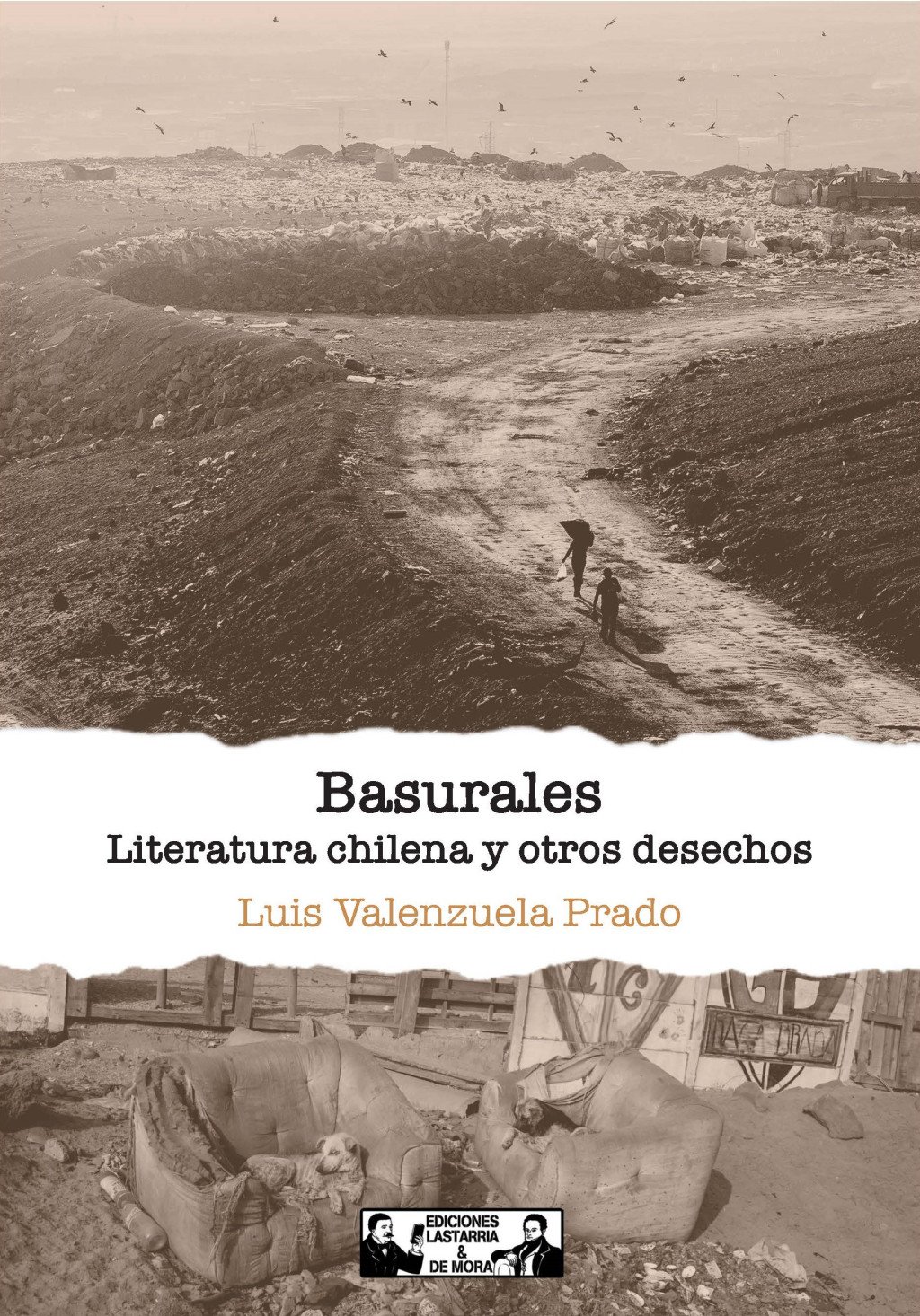 Basurales : Literatura chilena y otros desechos
